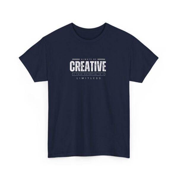 25 Be Creative Under Cover Black Edition Unisex Heavy Cotton Casual T-Shirt - Image 7