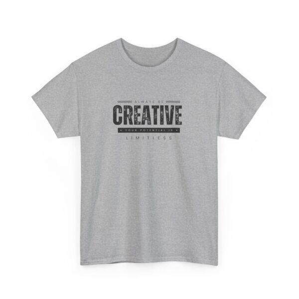 Be Creative Under Cover Black Edition Unisex Heavy Cotton Casual T-Shirt  – Multiple Colors - Image 7